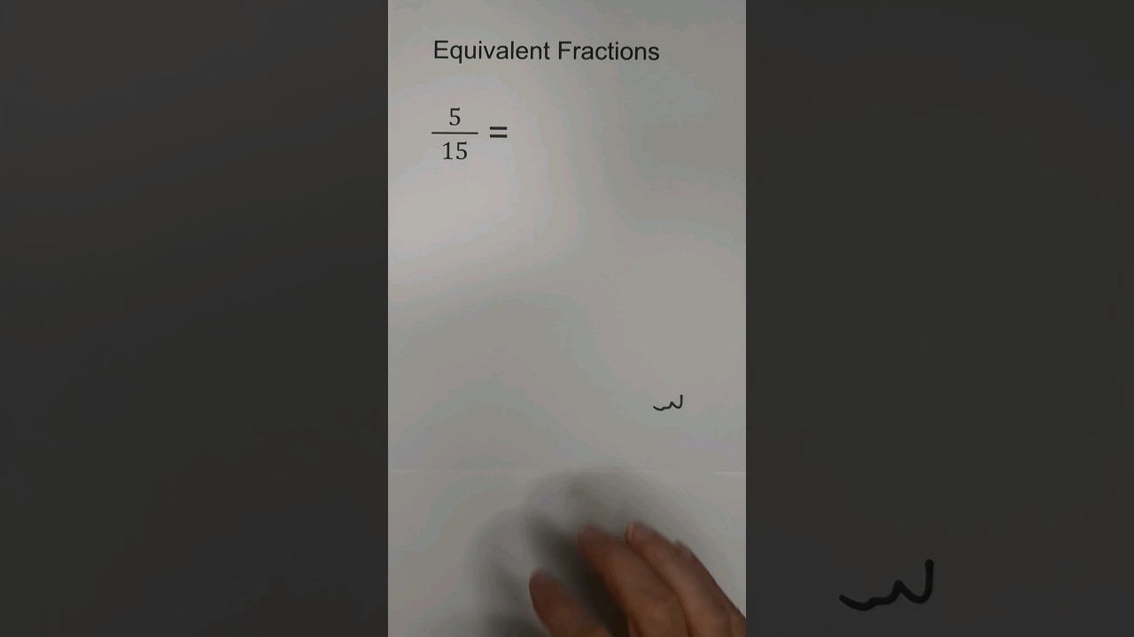 Understanding Equivalent Fractions ๐ข