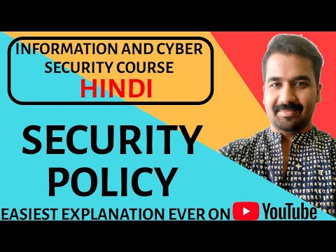 Security Policy ll Information And Cyber Security Course Explained in Hindi