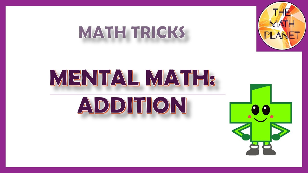 Math Tricks for Mental Addition | Grade 3