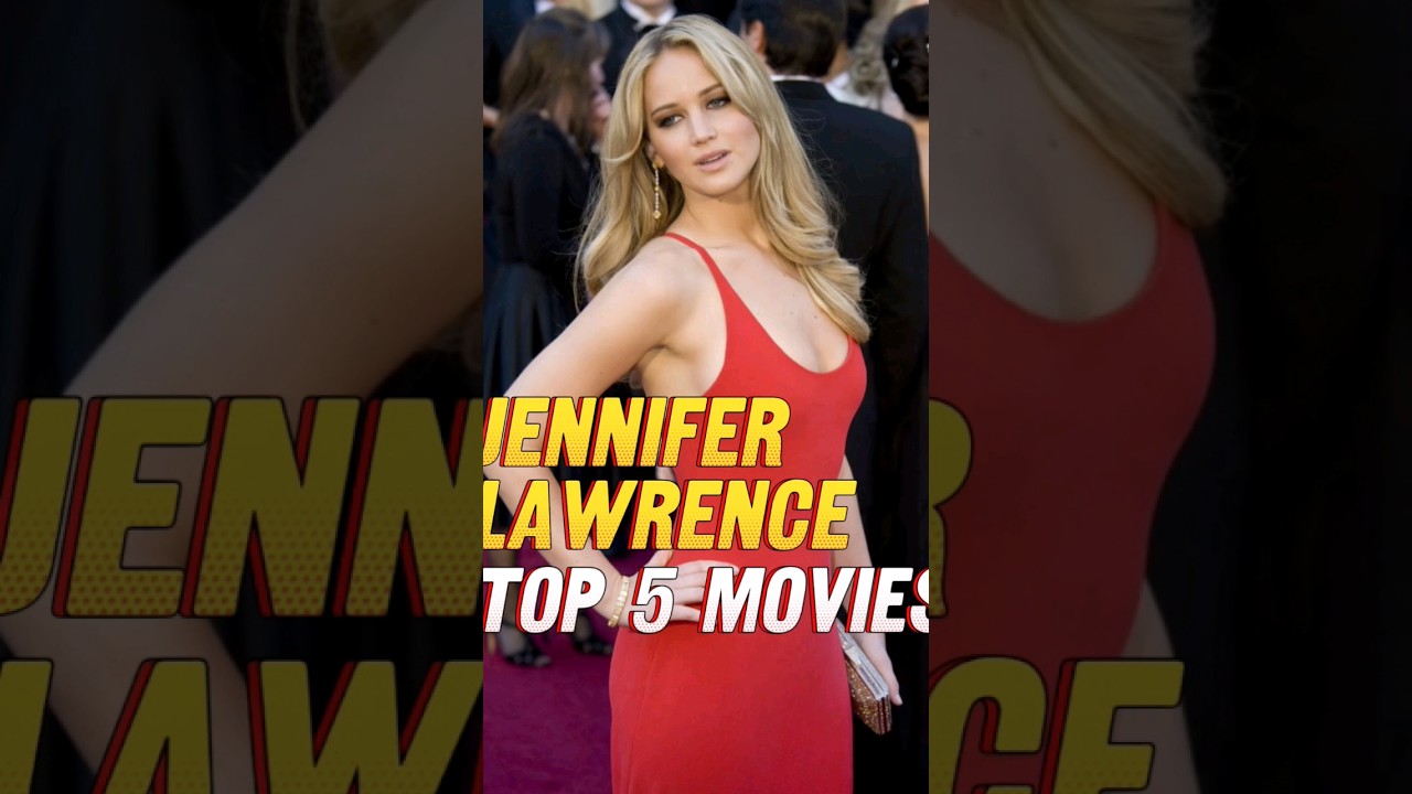 Jennifer Lawrence Top 5 Movies 🔥🔥🔥 #top #viral #movies #jenniferlawrence