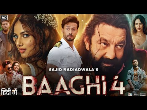 Baaghi 4 | Hindi Full Movie 2025 | Tiger Shroff, Sanjay Dutt, Harnaaz Sandhu