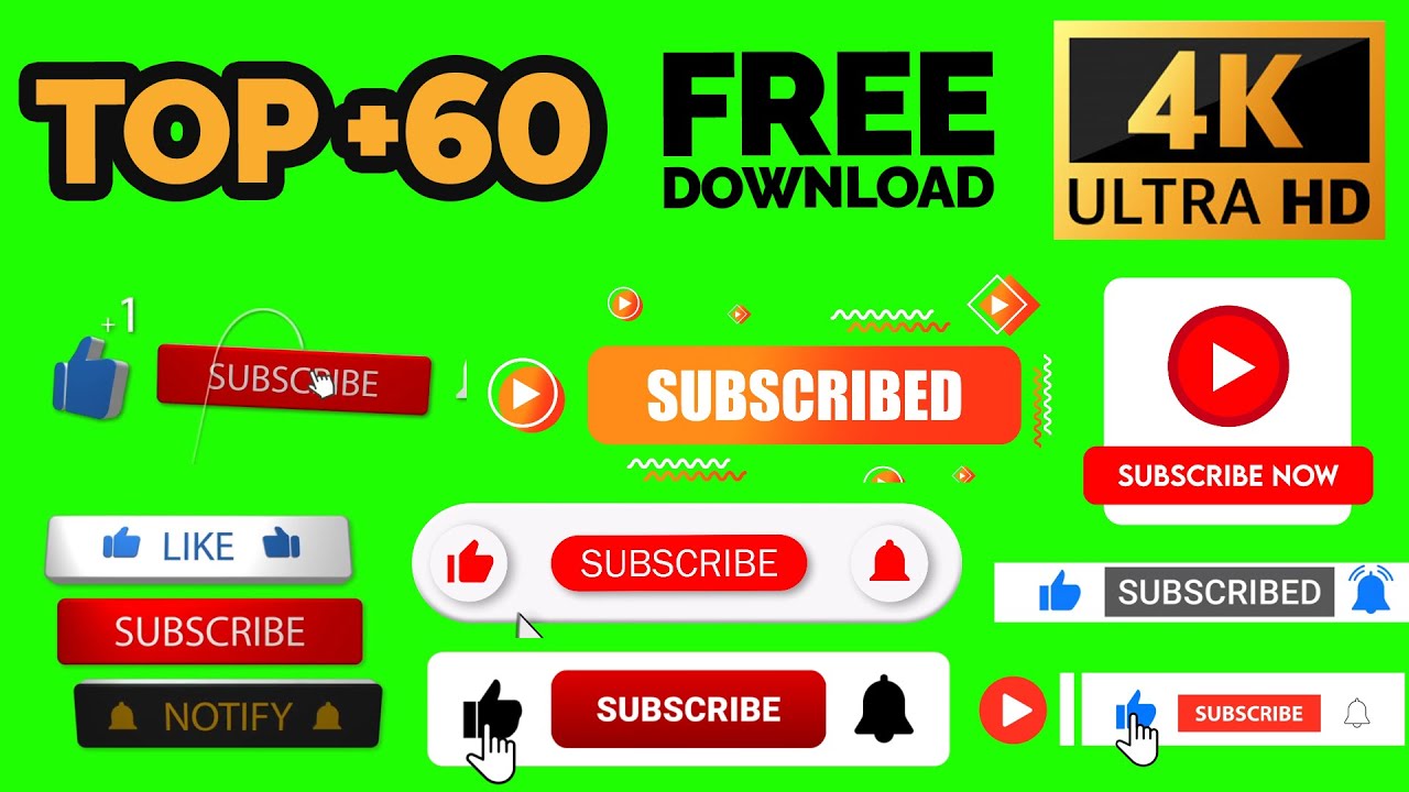 Top 60 Green Screen 4K Subscribe & Like Animations π¬