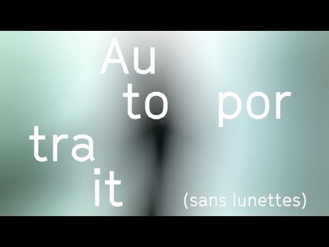 Philippe B - Autoportrait (sans lunettes) (audio)
