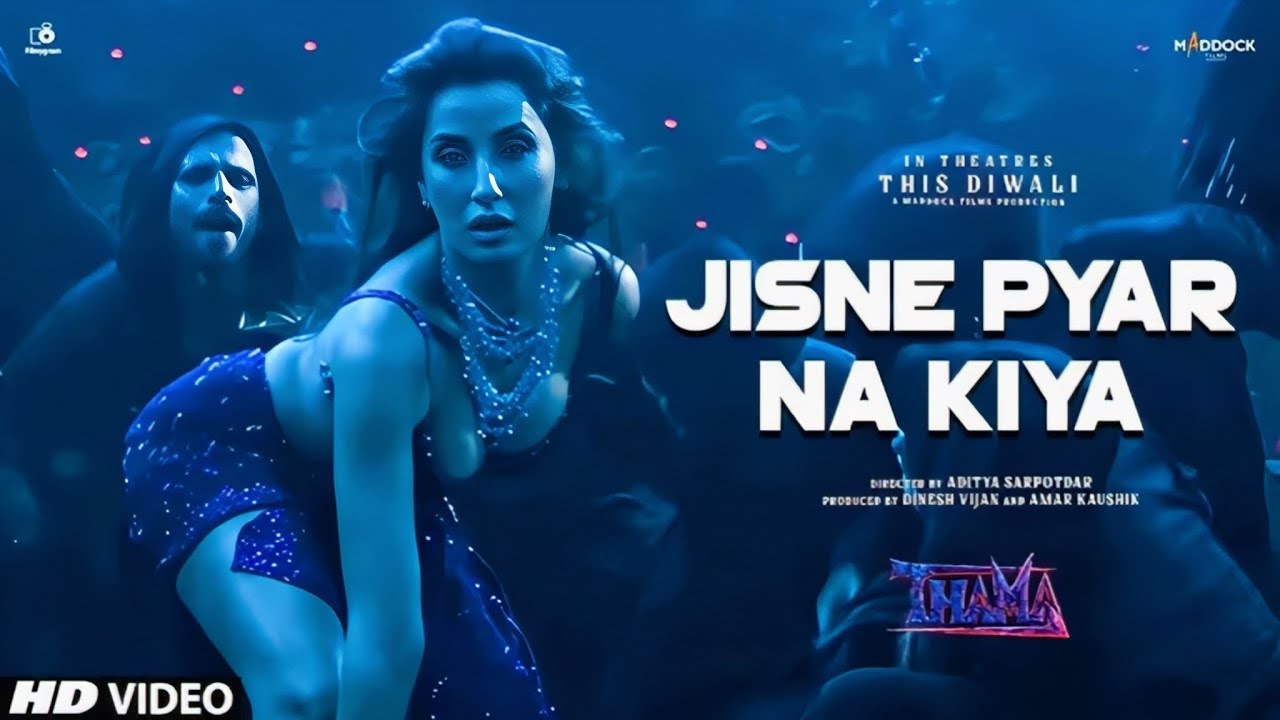 Thama Song Featuring Nora Fatehi & Ayushmann Khurrana 🎶 | Romantic & Dance Hits