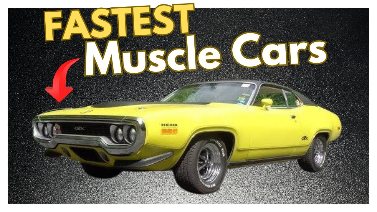 100 Top 100 Fastest American Muscle Cars of the 60s & 70s π