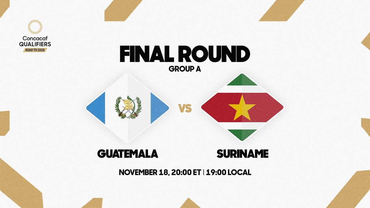 Guatemala vs Suriname | 2024/25 Concacaf Qualifiers