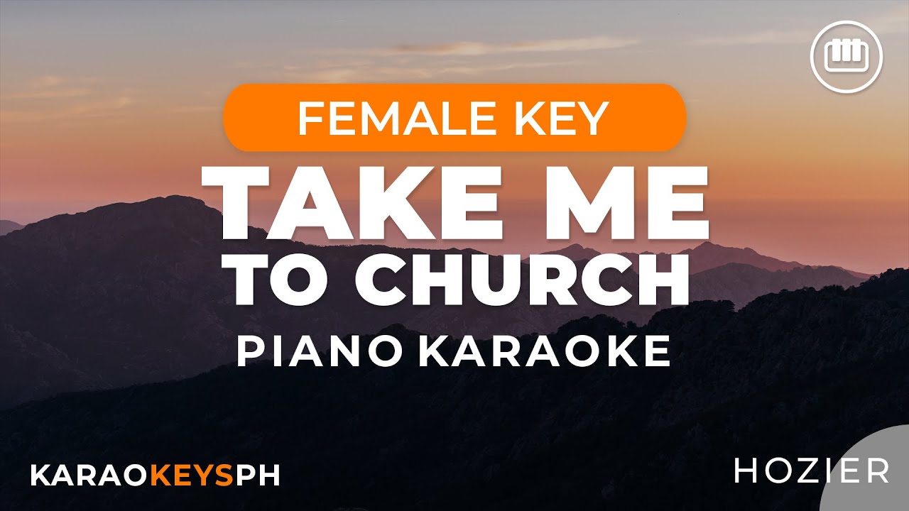 Take Me To Church - Hozier Piano Karaoke (Female Key) 🎹