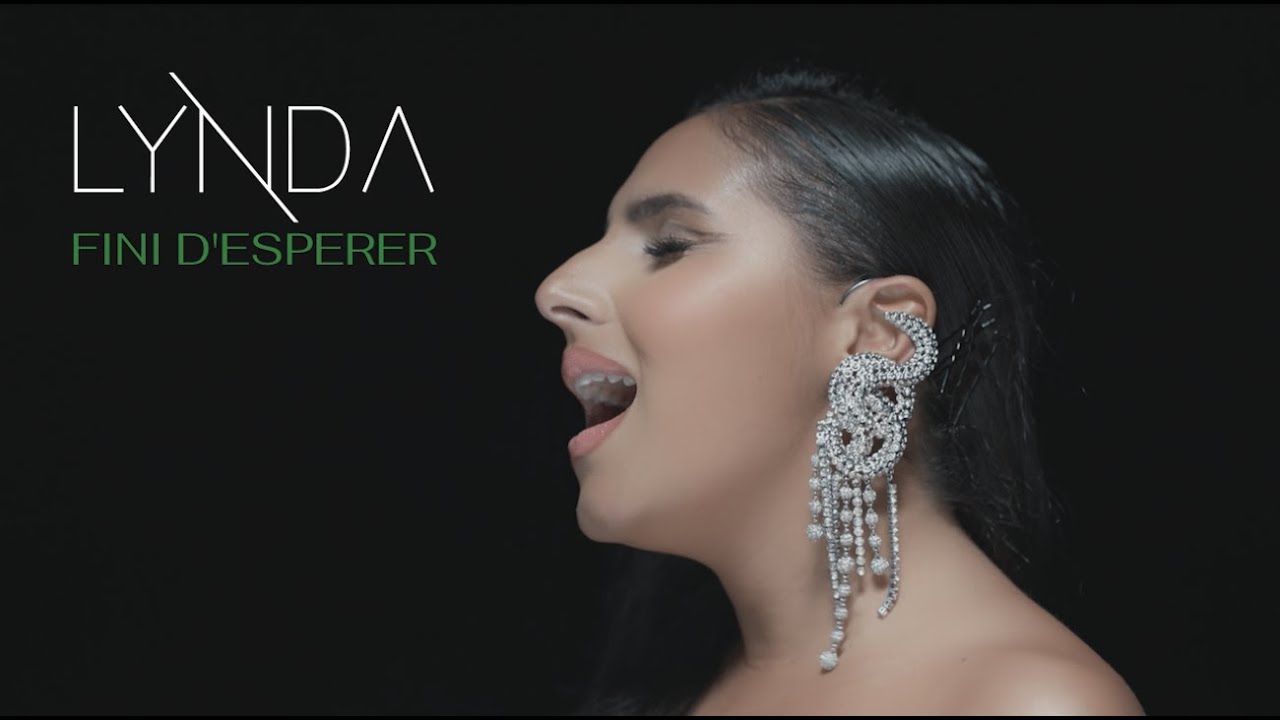 Lynda - Fini d'espéper 🎶 Découvrez le clip officiel de son nouveau single !
