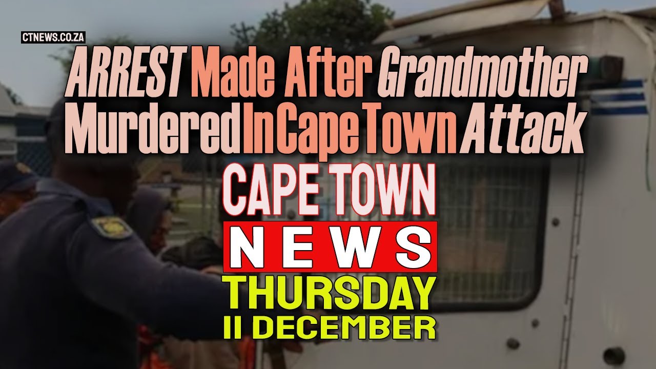 Cape Town News | Dec 11, 2025 β Top Headlines π·