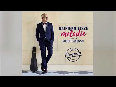 Robert Janowski - Zakochani są wśród nas (Official audio)