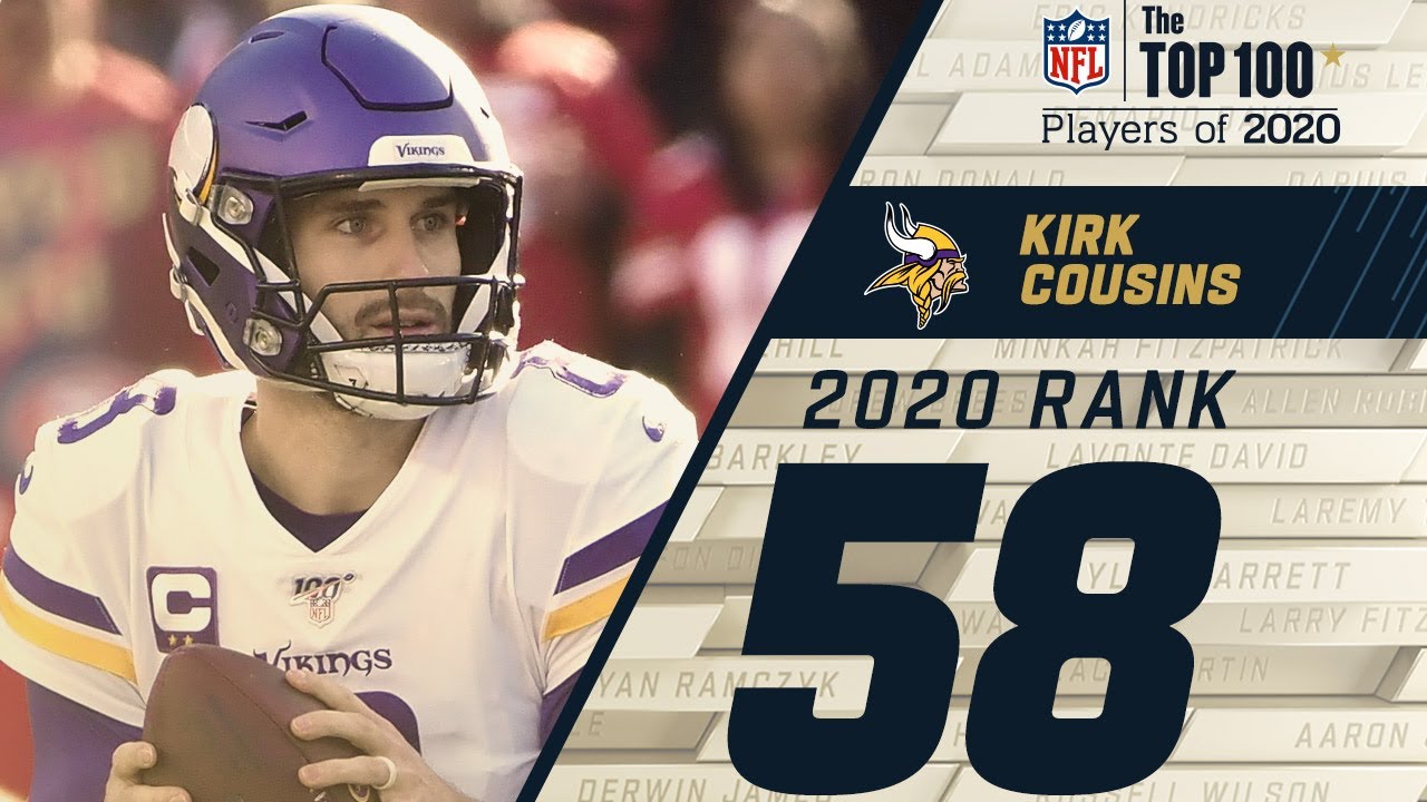 #58: Kirk Cousins (QB, Vikings) | Top 100 NFL Players of 2020