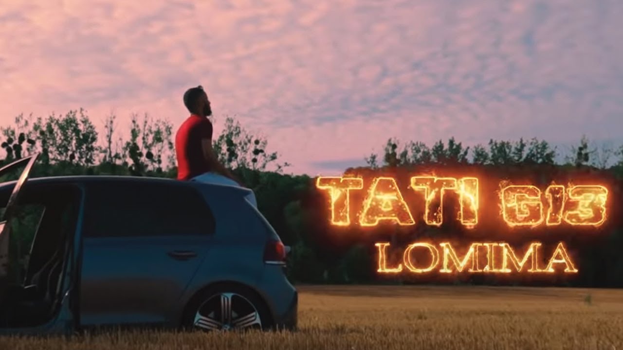 TATI G13 - LOMIMA (Music Video) 🎶