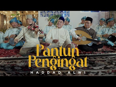 HADDAD ALWI-PANTUN PENGINGAT (OFFICIAL MUSIC VIDEO)