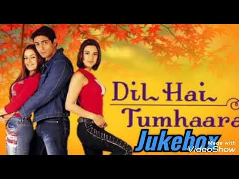 Dil Hai Tumhara Jukebox & More 🎶