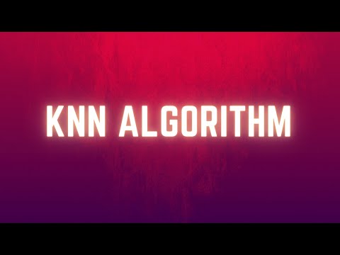 KNN Algorithm
