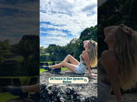 24 hours in San Ignacio, Belize #belize #travel #vacation #budgettravel #sanignacio #belizetravel