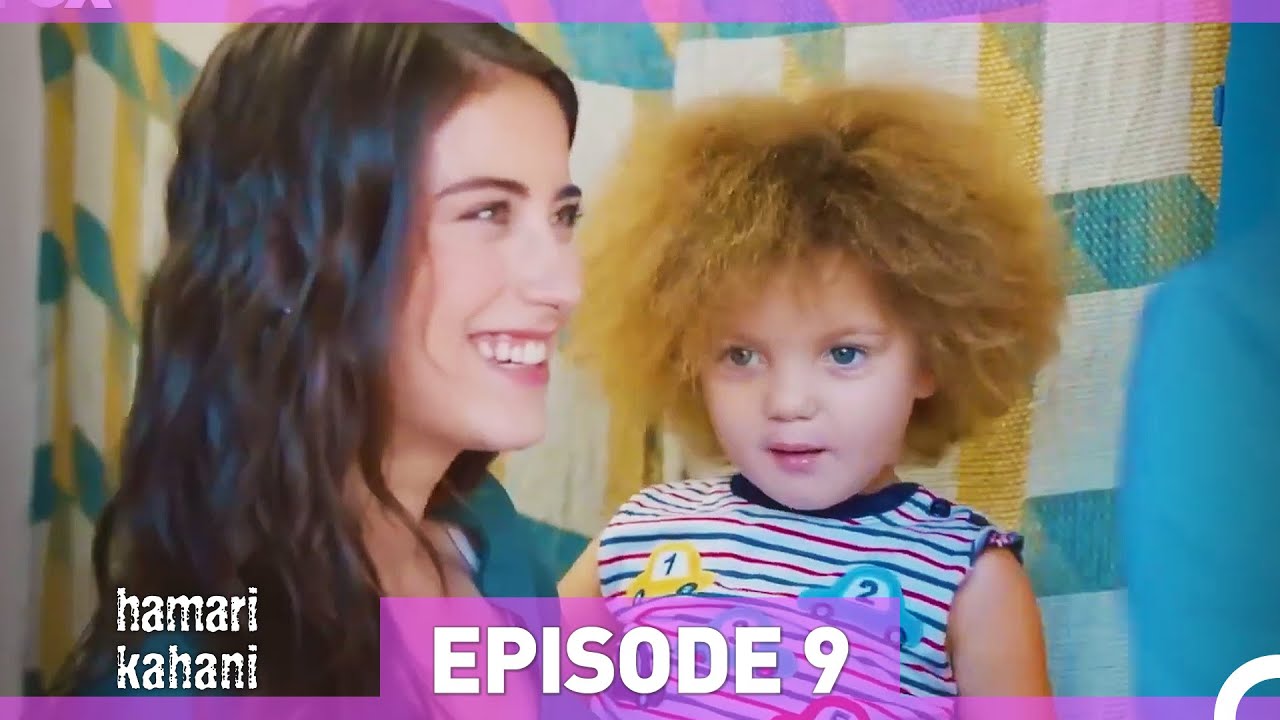 Hamari Kahani Episode 9 (Urdu Dubbed) – Drama You Can't Miss! 🎥