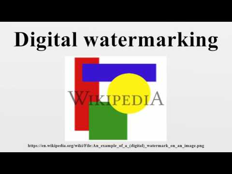 Digital watermarking