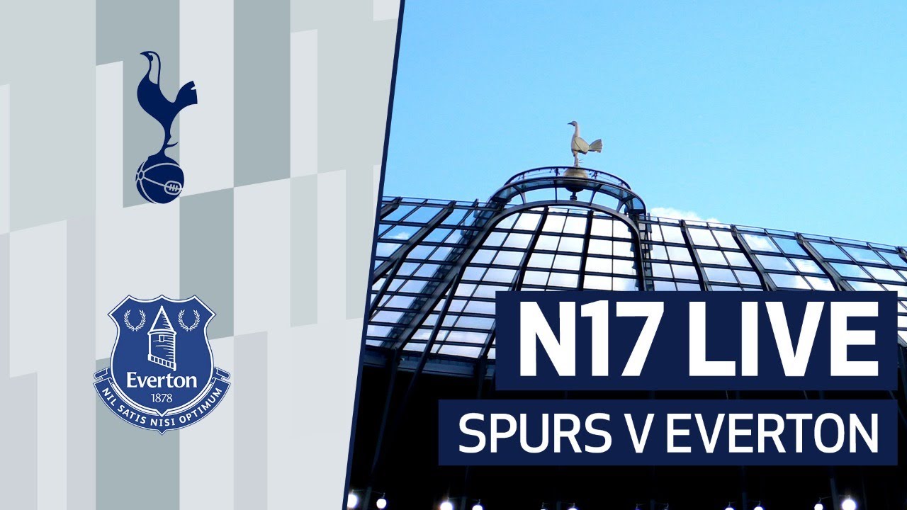 N17 LIVE | Tottenham Hotspur vs Everton: Post-Match Reaction & Analysis ⚽