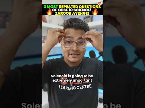 3 Most Repeated Questions of Class 10 Science! Zaroor Ayenge!🔥| CBSE Board Exam 2024