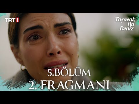 Taşacak Bu Deniz 5. Bölüm 2. Fragmanı @trt1