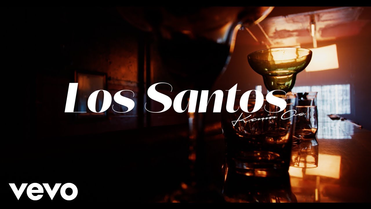 Kenia OS - Los Santos (Letra Oficial)