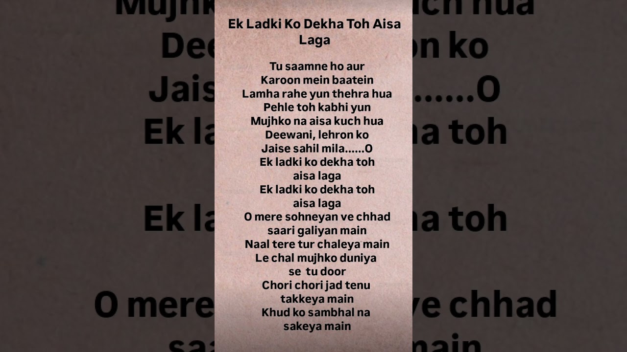Ek Ladki Ko Dekha Toh Aisa Laga 🎶 | Heartfelt Lyrics & Meaning