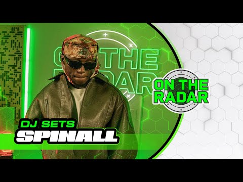 SPINALL | On The Radar DJ SET
