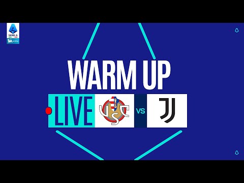 🔴 LIVE | Warm up | CREMONESE-JUVENTUS | Serie A Enilive 2025/26