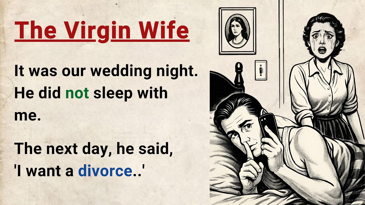 Learn English with Level 3 Story: The Pure Wife ⭐