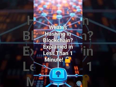 What is Hashing in Blockchain? Explained in Less Than 1 Minute! #blockchain #bitcoin #ethereum