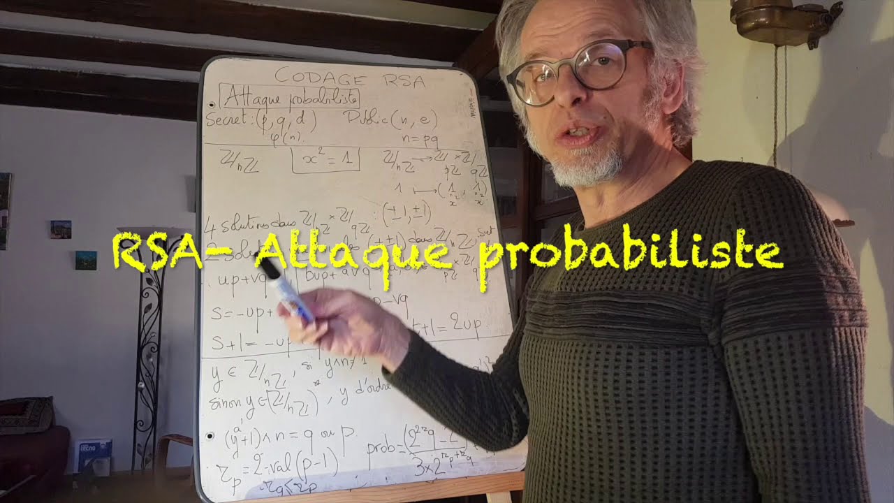 Efficacité de l'Attaque Probabiliste sur le Système RSA