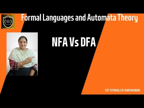 Automata Theory, DFA, NFA, NFA Vs DFA, Comparision of NFA and DFA, Formal languages