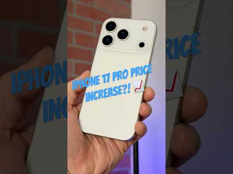 Will Apple increase the price on iPhone 17 Pro?!