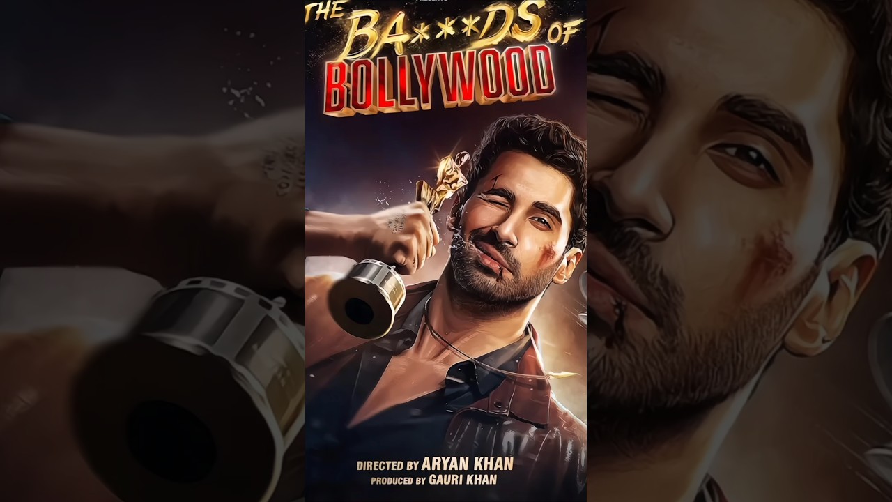 Bastards of Bollywood: Aryan Khan's Netflix Series π