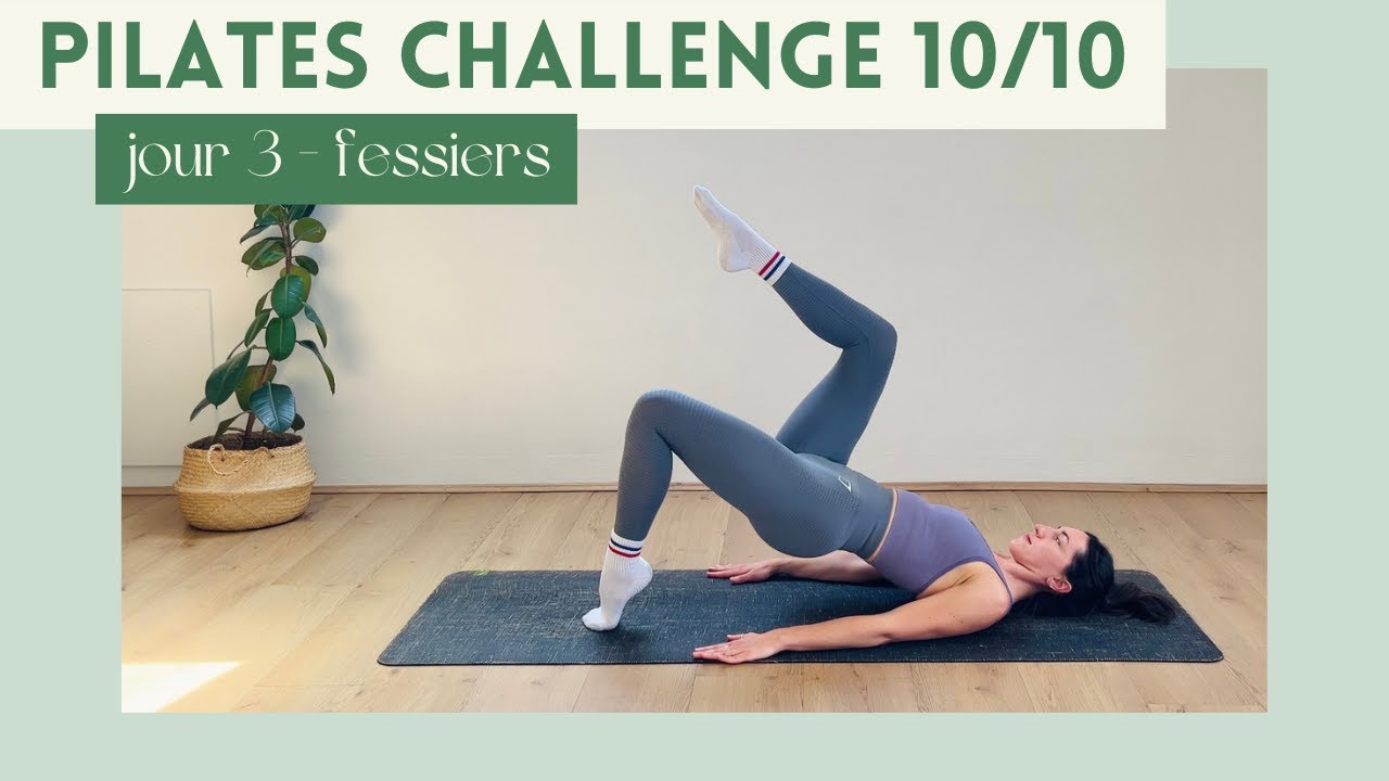 10 Minutes de Pilates pour des Fessiers Sculptés – Niveau Intermédiaire 💪 | Jour 3 du Challenge 10/10