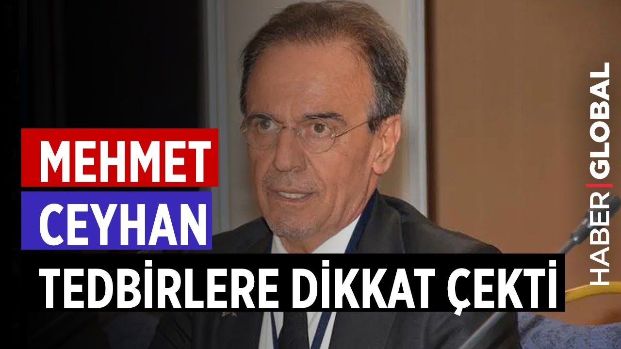 Prof. Dr. Mehmet Ceyhan'dan Koronavirüs Tedbirleriyle İlgili 'Dinamik Yöntem' Uyarısı