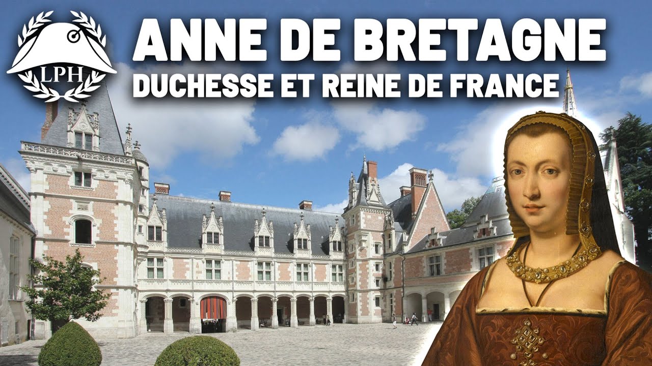 Anne de Bretagne : La Duchesse et Reine qui a marqué l'Histoire 🇫🇷