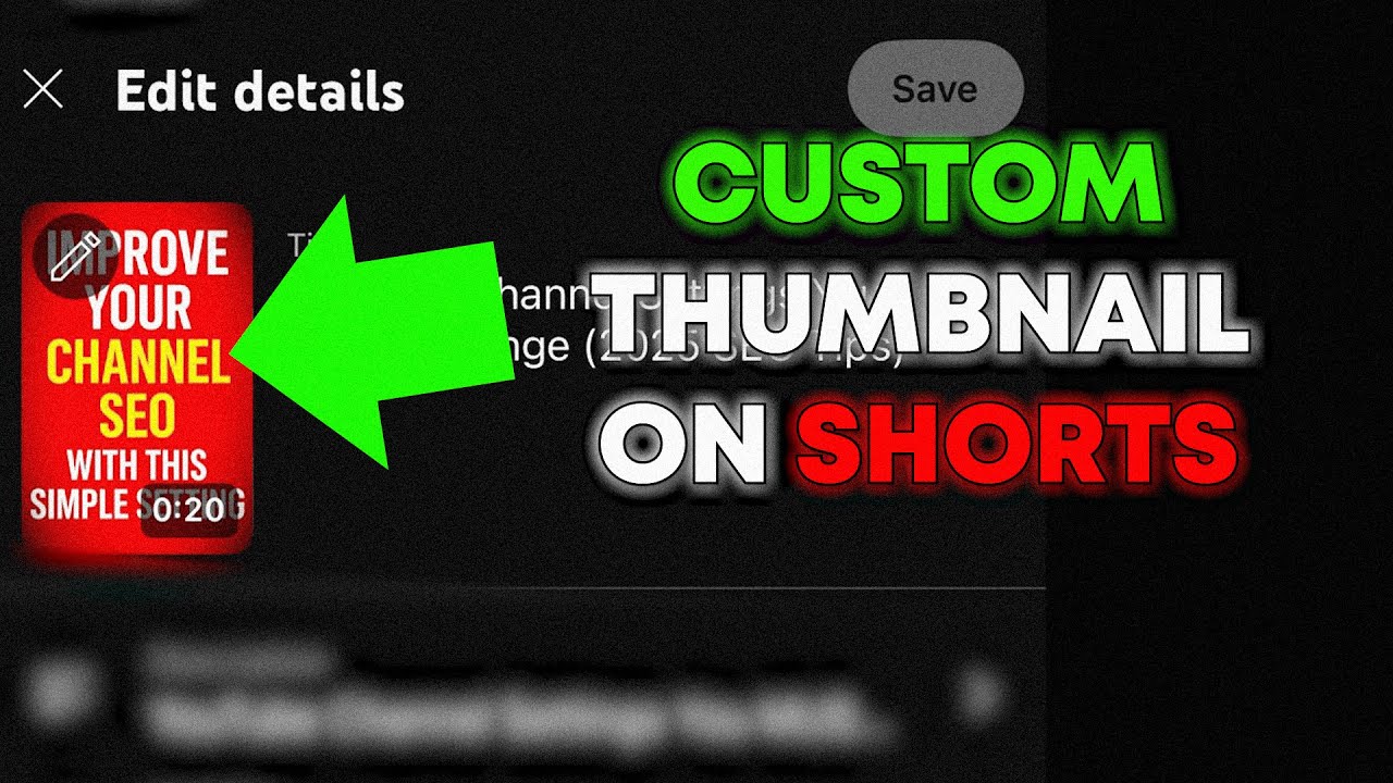 Add Custom Thumbnails to YouTube Shorts 📹