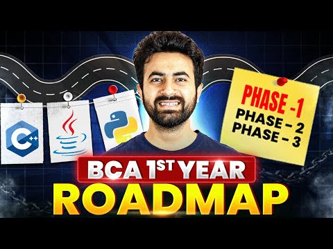 BCA 1st Year Complete Roadmap | What To Do In College 1st Year?