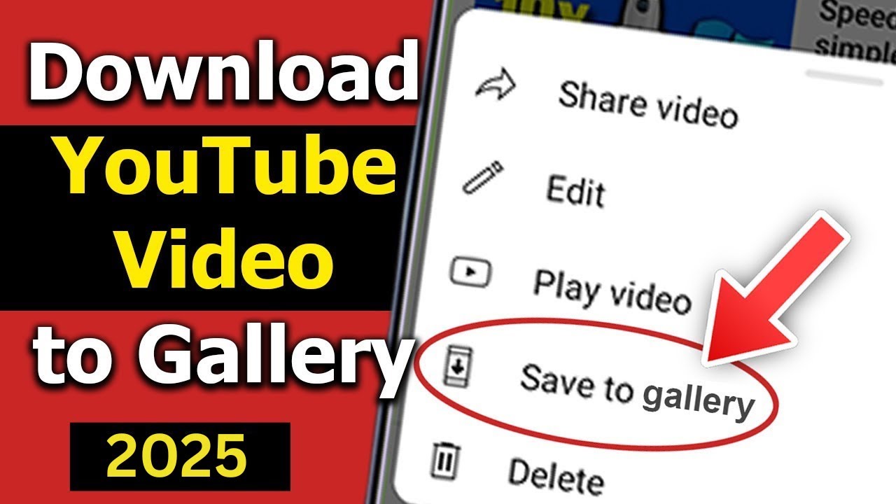 β
How to Download YouTube Videos to Your Phone Gallery in 2025 (Android & iPhone)