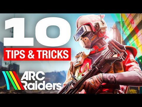 10 Must-Know ARC Raiders Tips Before Launch 🚀
