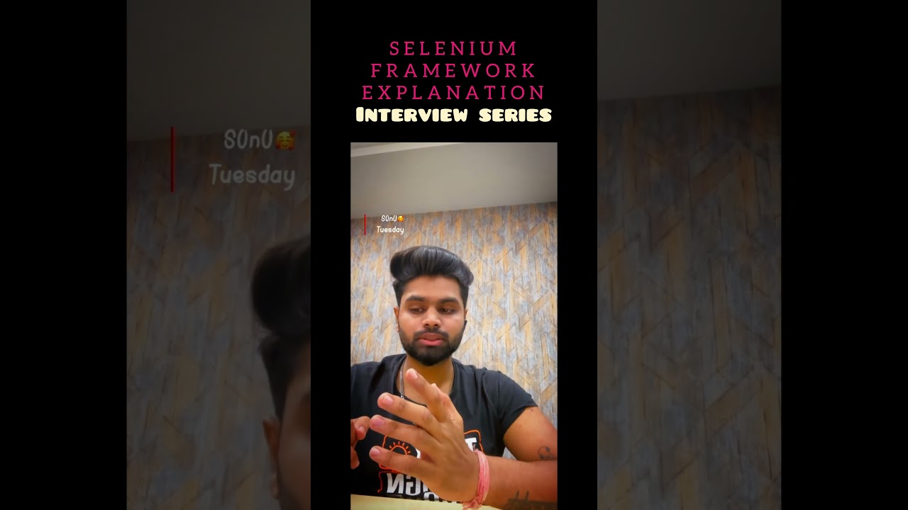 Explaining Selenium Framework in Interviews