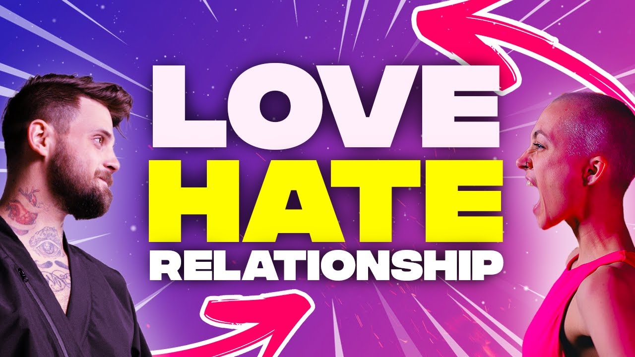 Understanding Love-Hate Relationships: Causes & Tips 💖