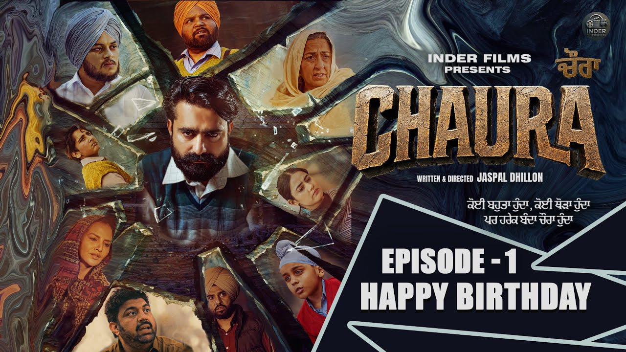 Chaura Episode 1 - Happy Birthday 🎉 | Latest Punjabi Web Series 2025 | Jaspal Dhillon