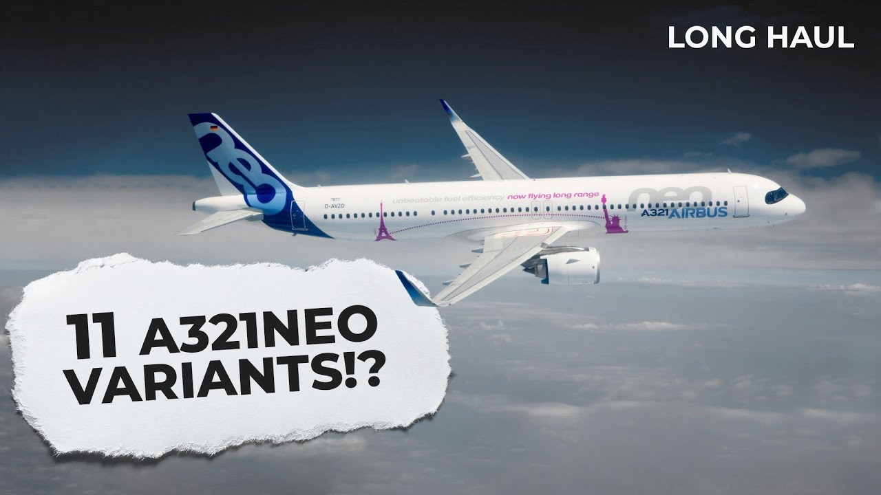 Comparison of A321neo, A321LR, and A321XLR: Key Differences Explained