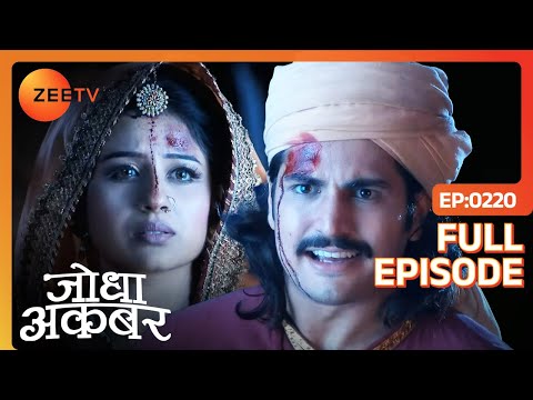 Akbar की दलीलों से प्रभावित हुई Jodha | Jodha Akbar | Full Ep. 220 | ZEE TV