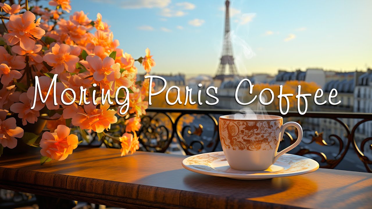 Morning Paris Coffee & Jazz ☕ | Relaxing Instrumental