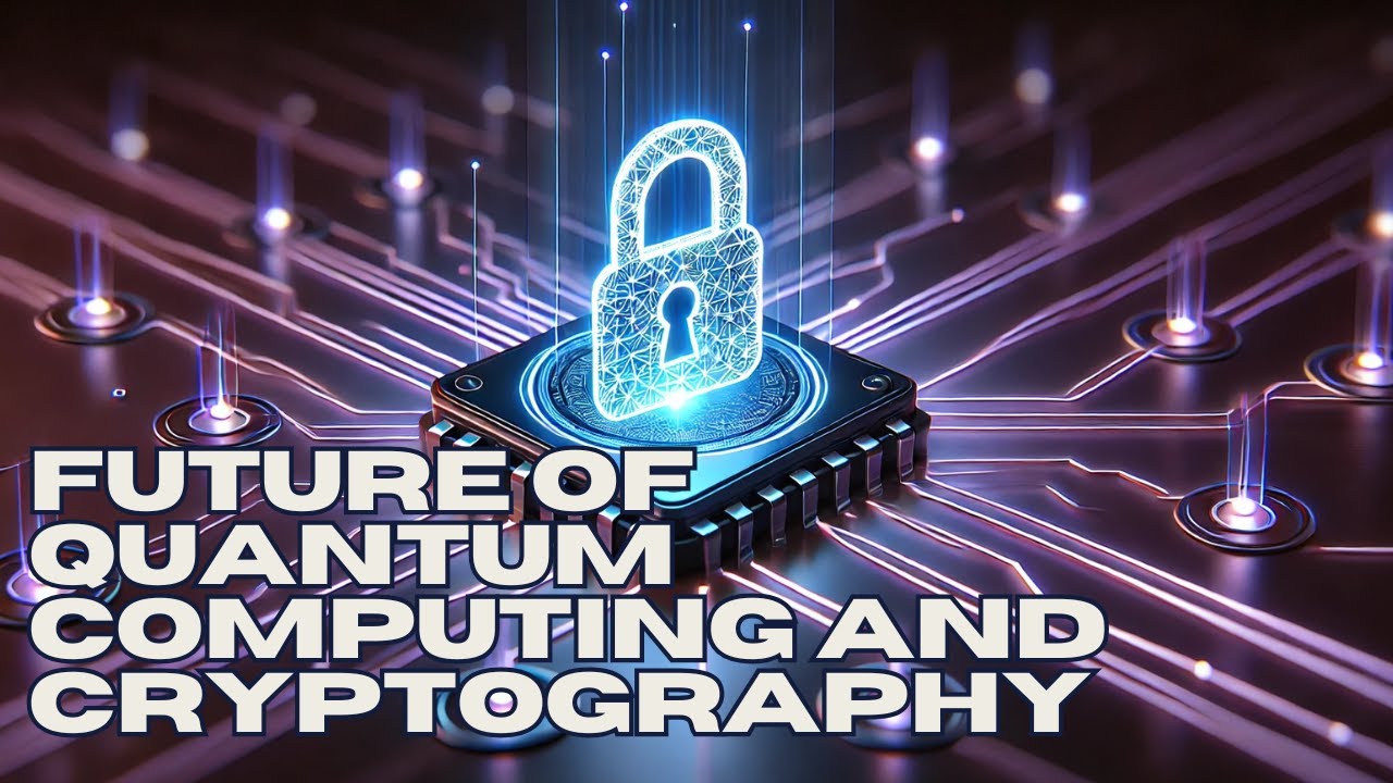 Quantum Computing & Cryptography: Shaping the Future of Digital Security π