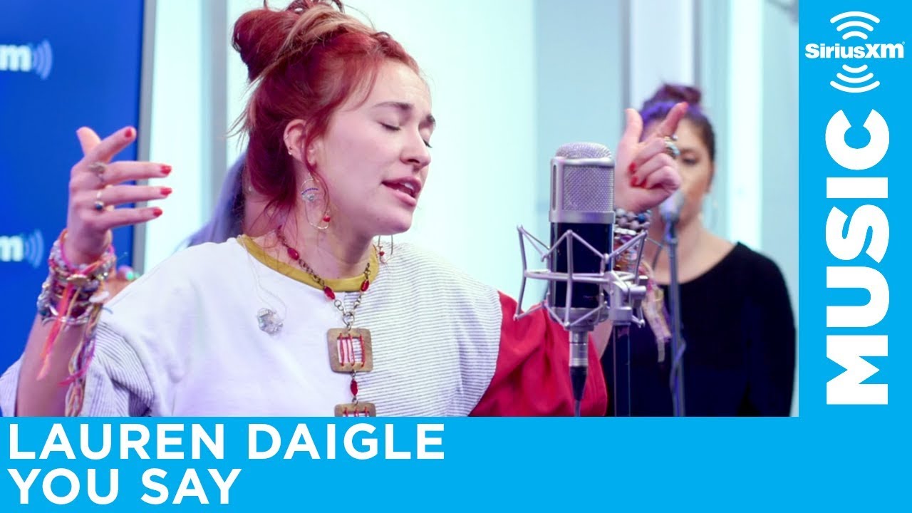 Lauren Daigle Performs 'You Say' Live @ SiriusXM 🎶